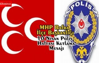 10 Nisan Polis Haftası Kutlama Mesajı