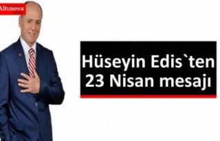 Edis`ten 23 nisan mesajı