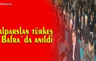 Tükeş Bafra`da anıldı