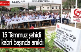 15 Temmuz şehidi kabri başında anıldı