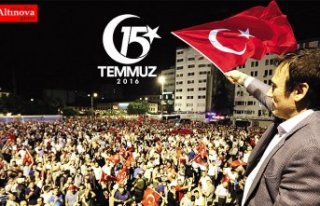 15 Temmuz'u unutmayacağız