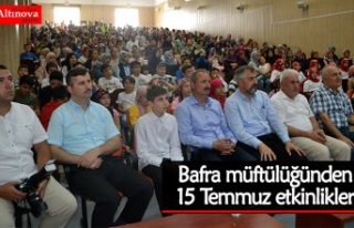 Bafra müftülüğünden 15 Temmuz etkinlikleri