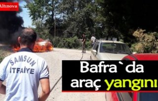 Bafra`da araç yangını