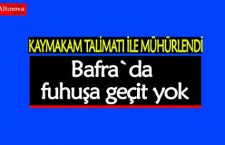 Bafra`da fuhuşa geçit yok