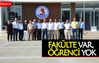 FAKÜLTE VAR, ÖĞRENCİ YOK