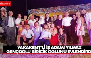 YAKAKENT'Lİ İŞ ADAMI YILMAZ GENÇOĞLU BİRİCİK...