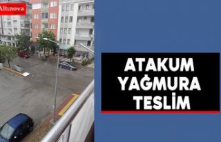 Atakum yağmura teslim