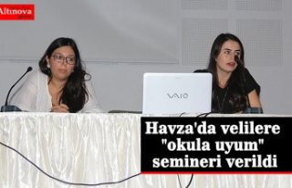 Havza'da velilere "okula uyum" semineri...