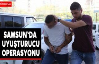 Samsun'da uyuşturucu operasyonu