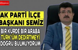 Başkan İbrahim Semiz, “HERKESE BEN TÜRK`ÜM DEDİRTTİRMEYİ...