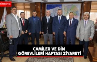 CAMİLER VE DİN GÖREVLİLERİ HAFTASI ZİYARETİ