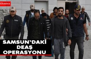 Samsun'daki DEAŞ operasyonu