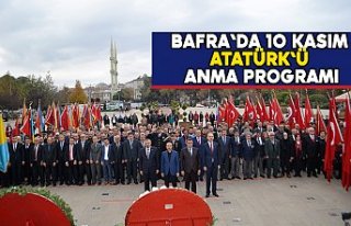 Bafra'da 10 Kasım ATATÜRK`ü Anma Programı