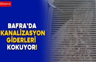 Bafra`da kanalizasyon giderleri kokuyor