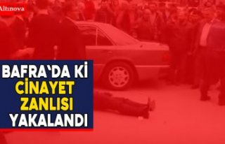 Bafra`da ki cinayetin katil zanlısı yakalandı