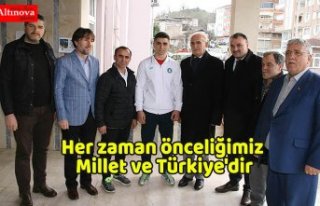 "Her zaman önceliğimiz Millet ve Türkiye'dir"