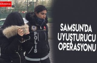 Samsun'da uyuşturucu operasyonu