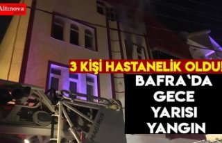 Bafra`da gece yarısı yangın