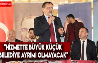 "Hizmette büyük küçük belediye ayrımı...