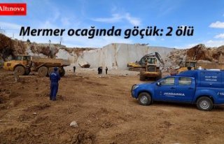 Mermer ocağında göçük: 2 ölü