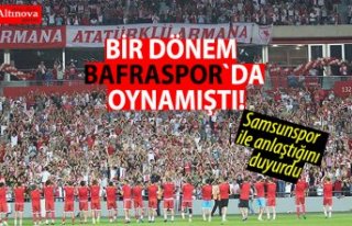 BİR DÖNEM BAFRASPOR`DA OYNAMIŞTI!