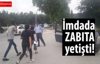 İmdada ZABITA yetişti!