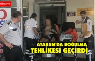 ATAKUM'DA BOĞULMA TEHLİKESİ GEÇİRDİ