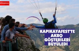 KAPIKAYAFEST'TE AKRO GÖSTERİLERİ BÜYÜLEDİ