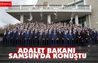 ADALET BAKANI SAMSUN'DA KONUŞTU