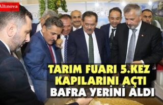 TARIM FUARI 5.KEZ KAPILARINI AÇTI. BAFRA YERİNİ...