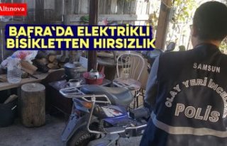 BAFRA'DA ELEKTRİKLİ BİSİKLETTEN HIRSIZLIK