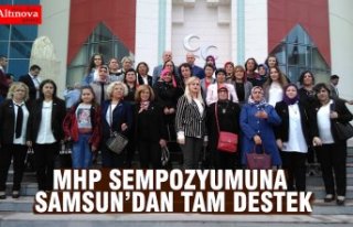 MHP SEMPOZYUMUNA SAMSUN’DAN TAM DESTEK