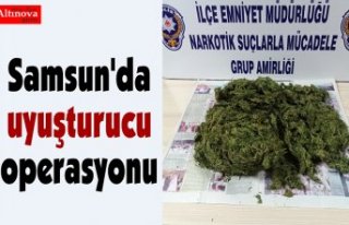 Samsun'da uyuşturucu operasyonu