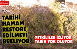 TARİHİ HAMAM RESTORE EDİLMEYİ BEKLİYOR