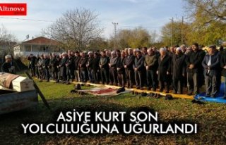 ASİYE KURT SON YOLCULUĞUNA UĞURLANDI