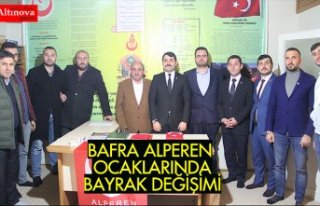 BAFRA ALPEREN OCAKLARINDA BAYRAK DEĞİŞİMİ