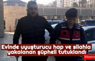 Evinde uyuşturucu hap ve silahla yakalanan şüpheli...