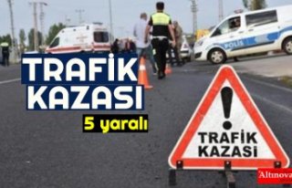 Trafik kazası: 5 yaralı