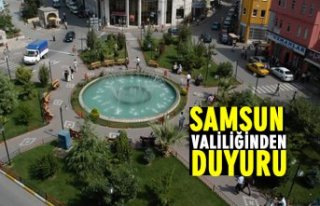 SAMSUN VALİLİĞİNDEN UYARI