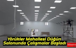 Yörükler Mahallesi Düğün Salonunda Çalışmalar...