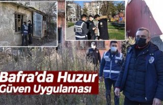 Bafra’da Huzur Güven Uygulaması