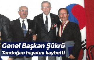 Genel Başkan Şükrü Tandoğan hayatını kaybetti