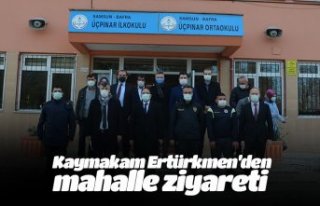 Kaymakam Ertürkmen’den mahalle ziyareti