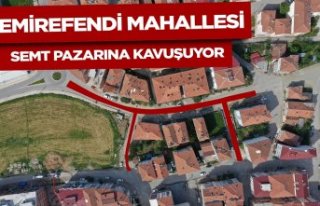 EMİREFENDİ MAHALLESİ SEMT PAZARINA KAVUŞUYOR