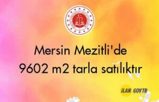 Mersin Mezitli'de 9602 m² tarla mahkemeden satılıktır