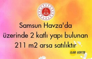 Samsun Havza'da üzerinde 2 katlı yapı bulunan...