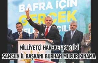 MİLLİYETÇİ HAREKET PARTİSİ SAMSUN İL BAŞKANI...