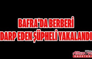 Bafra'da berberi darp eden şüpheli yakalandı