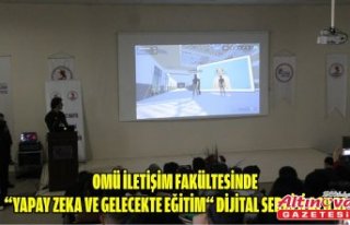 OMÜ İletişim Fakültesinde “Yapay Zeka ve Gelecekte...