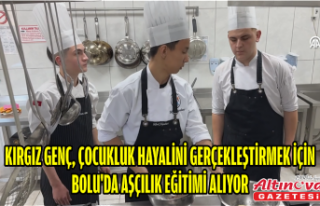 Kırgız genç, çocukluk hayalini gerçekleştirmek...